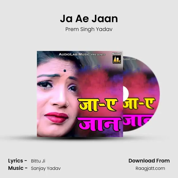 Ja Ae Jaan - Prem Singh Yadav album cover 