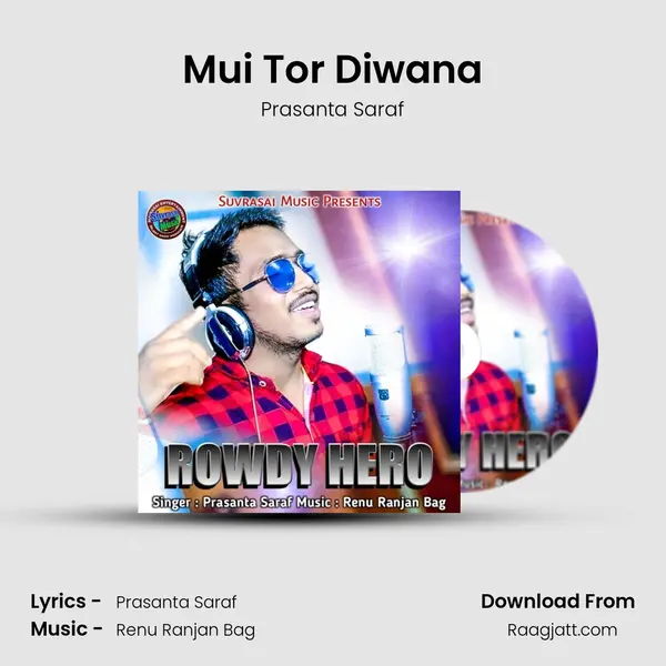 Mui Tor Diwana - Prasanta Saraf album cover 