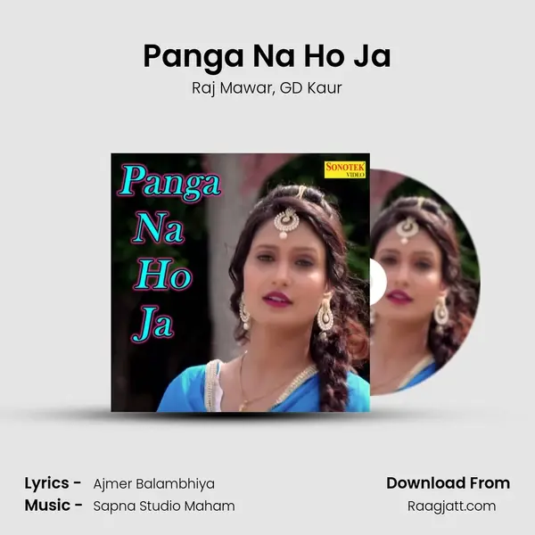 Panga Na Ho Ja - Raj Mawar album cover 