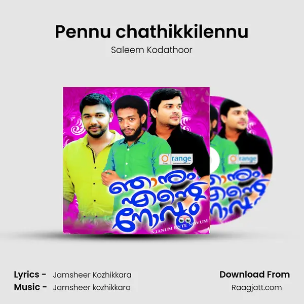 Pennu chathikkilennu mp3 song