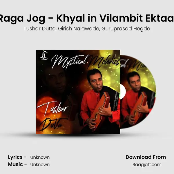 Raga Jog - Khyal in Vilambit Ektaal mp3 song