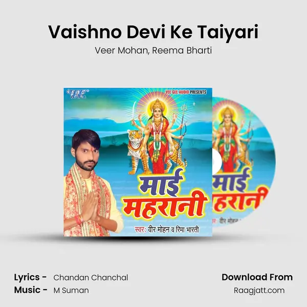 Vaishno Devi Ke Taiyari - Veer Mohan album cover 