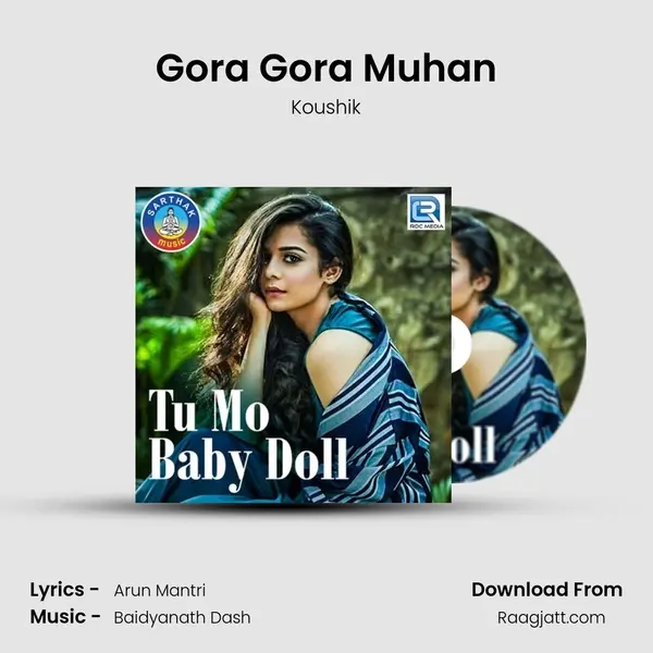 Gora Gora Muhan mp3 song