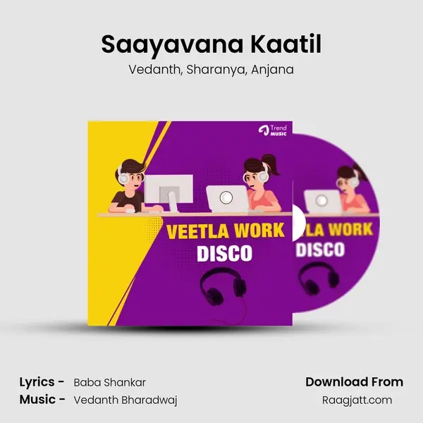 Saayavana Kaatil mp3 song