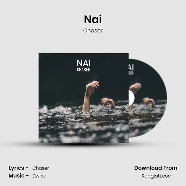 Nai - Chaser album cover 