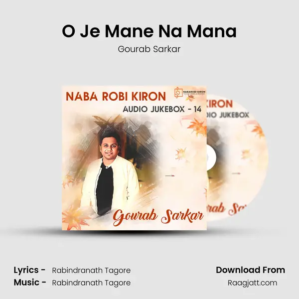 O Je Mane Na Mana - Gourab Sarkar album cover 