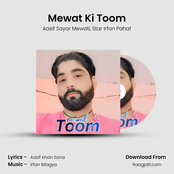 Mewat Ki Toom - Aasif Sayar Mewati album cover 