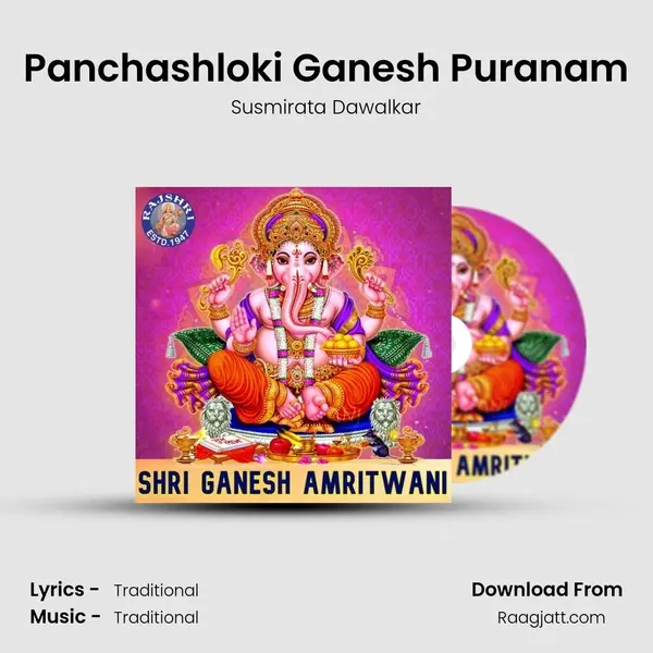 Panchashloki Ganesh Puranam - Susmirata Dawalkar album cover 