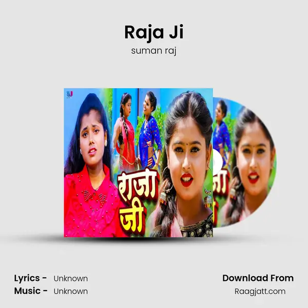 Raja Ji mp3 song