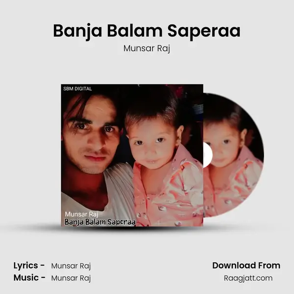 Banja Balam Saperaa mp3 song