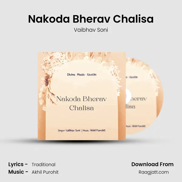 Nakoda Bherav Chalisa - Vaibhav Soni album cover 