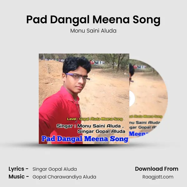 Pad Dangal Meena Song - Monu Saini Aluda album cover 