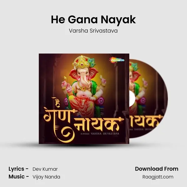 He Gana Nayak - Varsha Srivastava album cover 