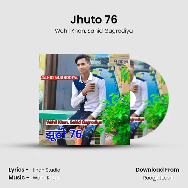 Jhuto 76 - Wahil Khan album cover 