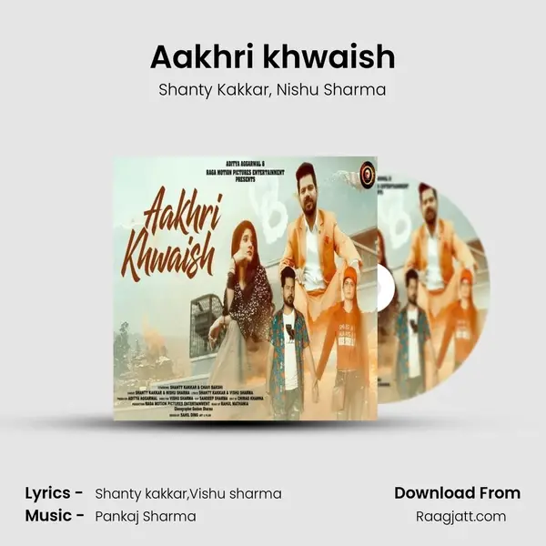 Aakhri khwaish mp3 song