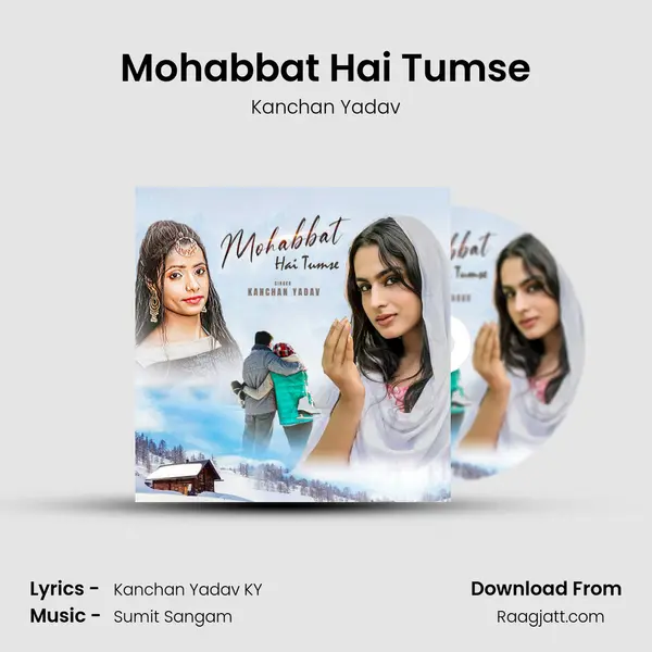 Mohabbat Hai Tumse mp3 song