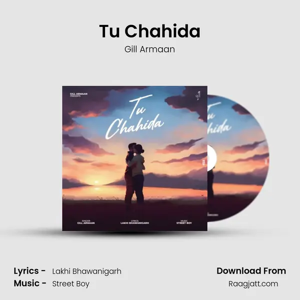 Tu Chahida - Gill Armaan album cover 