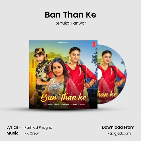 Ban Than Ke - Renuka Panwar album cover 