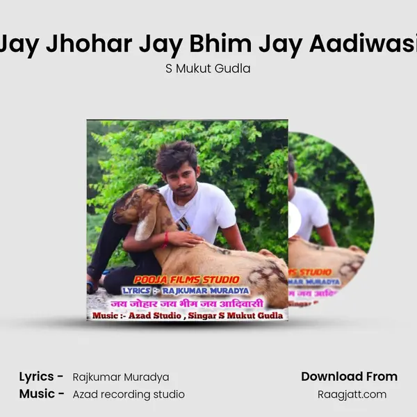 Jay Jhohar Jay Bhim Jay Aadiwasi mp3 song