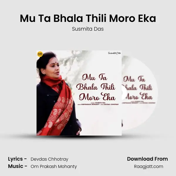 Mu Ta Bhala Thili Moro Eka - Susmita Das album cover 