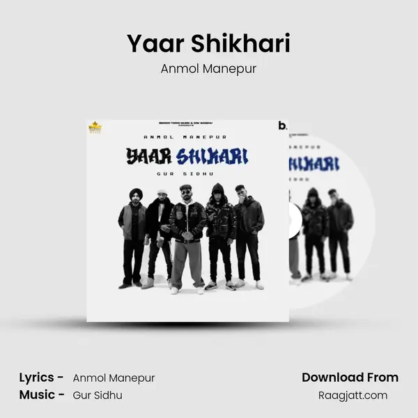 Yaar Shikhari - Anmol Manepur album cover 