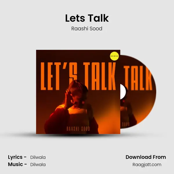 Lets Talk - Raashi Sood album cover 