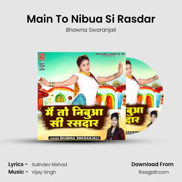 Main To Nibua Si Rasdar - Bhawna Swaranjali album cover 