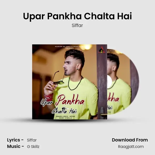 Upar Pankha Chalta Hai mp3 song