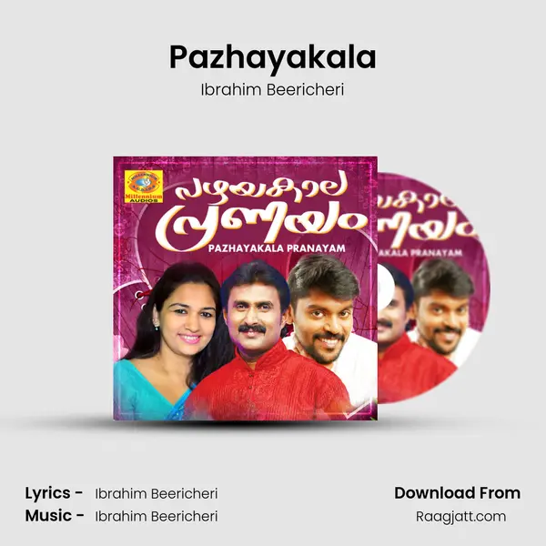 Pazhayakala - Ibrahim Beericheri album cover 