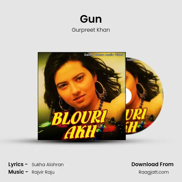 Gun - Gurpreet Khan album cover 