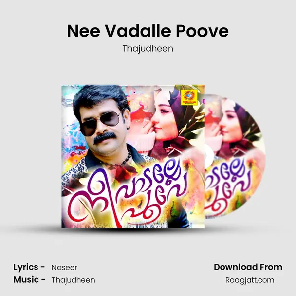 Nee Vadalle Poove - Thajudheen album cover 