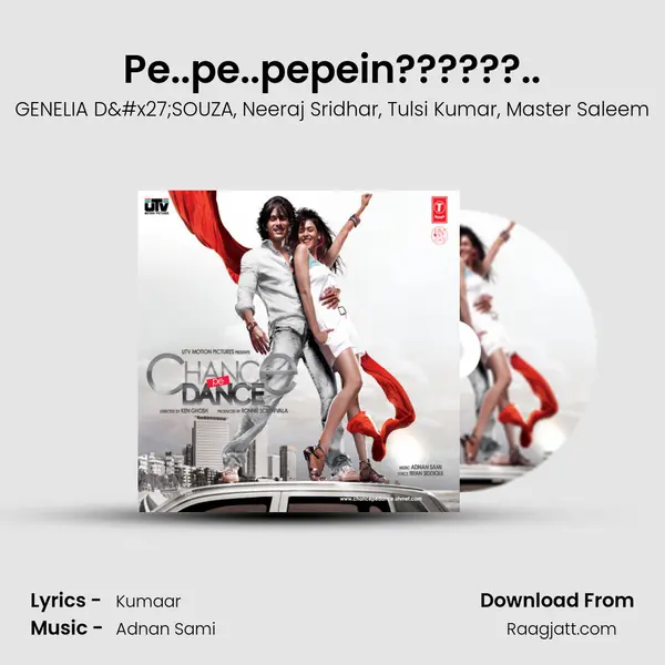 Pe..pe..pepein??????.. - GENELIA D'SOUZA album cover 