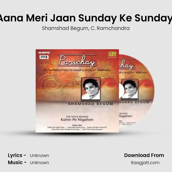 Aana Meri Jaan Sunday Ke Sunday (2) - Shamshad Begum album cover 