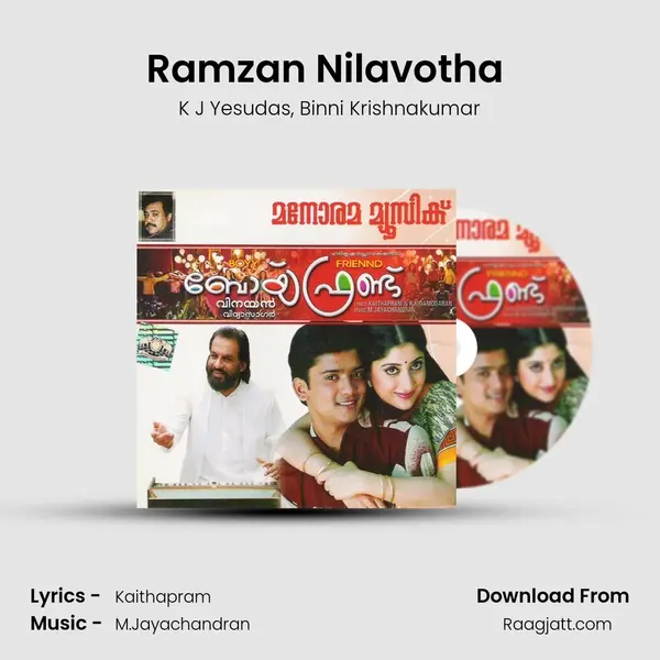 Ramzan Nilavotha (K.J. Yesudas & Binni Krishnakumar) mp3 song