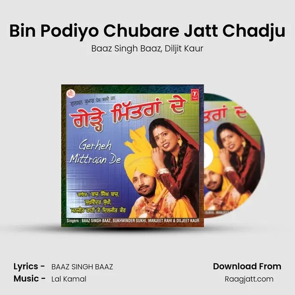 Bin Podiyo Chubare Jatt Chadju mp3 song