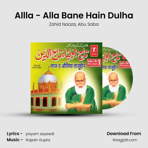 Allla - Alla Bane Hain Dulha - Zahid Naaza album cover 