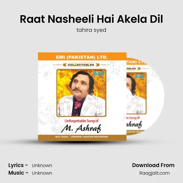 Raat Nasheeli Hai Akela Dil - tahira syed album cover 