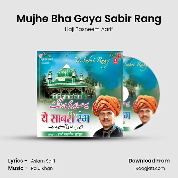 Mujhe Bha Gaya Sabir Rang mp3 song