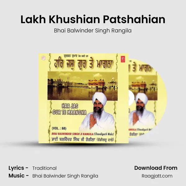 Lakh Khushian Patshahian - Bhai Balwinder Singh Rangila album cover 