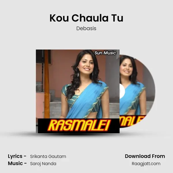 Kou Chaula Tu - Debasis album cover 