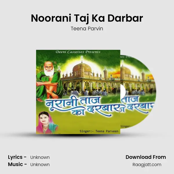 Noorani Taj Ka Darbar mp3 song