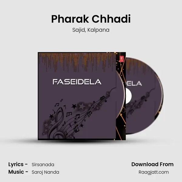 Pharak Chhadi - Sajid album cover 