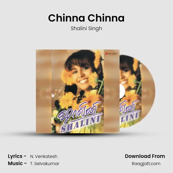 Chinna Chinna - Shalini Singh album cover 