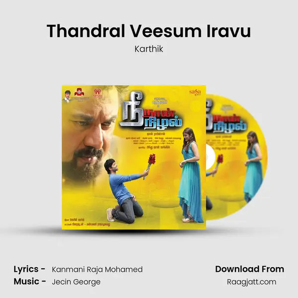 Thandral Veesum Iravu - Karthik album cover 