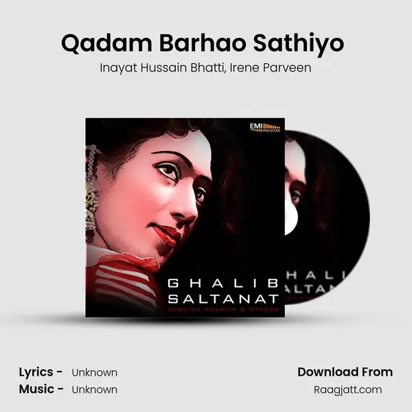 Qadam Barhao Sathiyo (From Saltanat) mp3 song