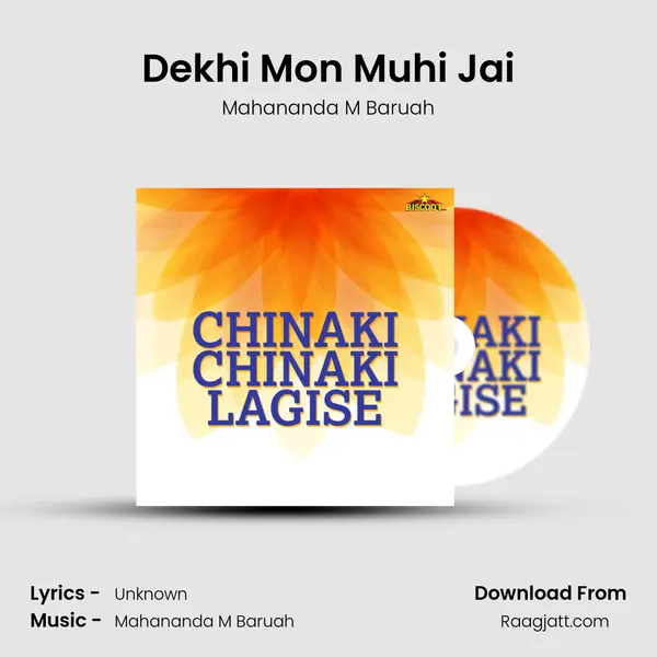 Dekhi Mon Muhi Jai mp3 song