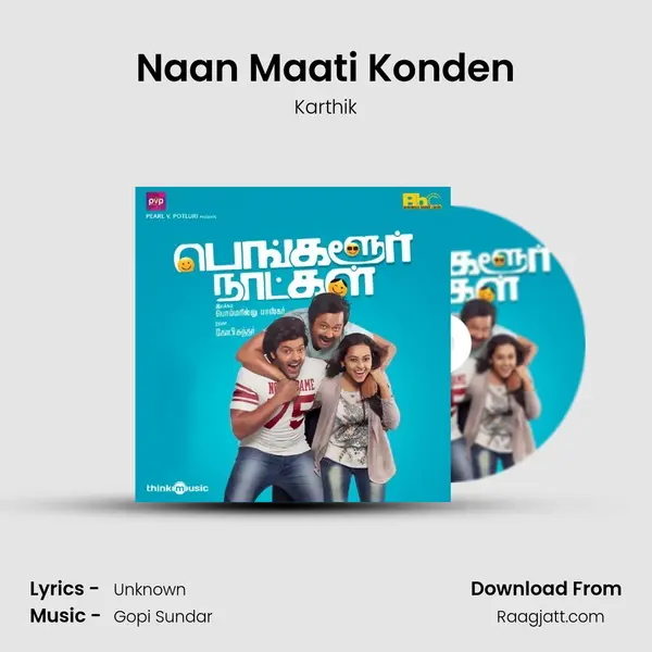 Naan Maati Konden - Karthik album cover 