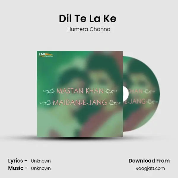 Dil Te La Ke (From 