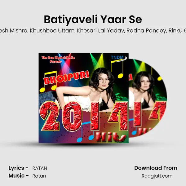 Batiyaveli Yaar Se - Rakesh Mishra album cover 