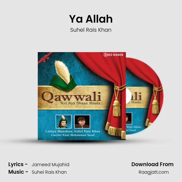 Ya Allah - Suhel Rais Khan album cover 